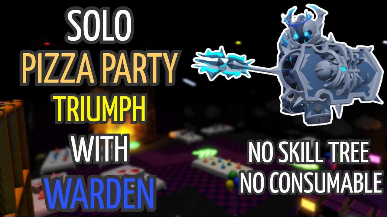 SOLO pizza party with warden triumph + guide | tower defense simulator(v1.90.1)