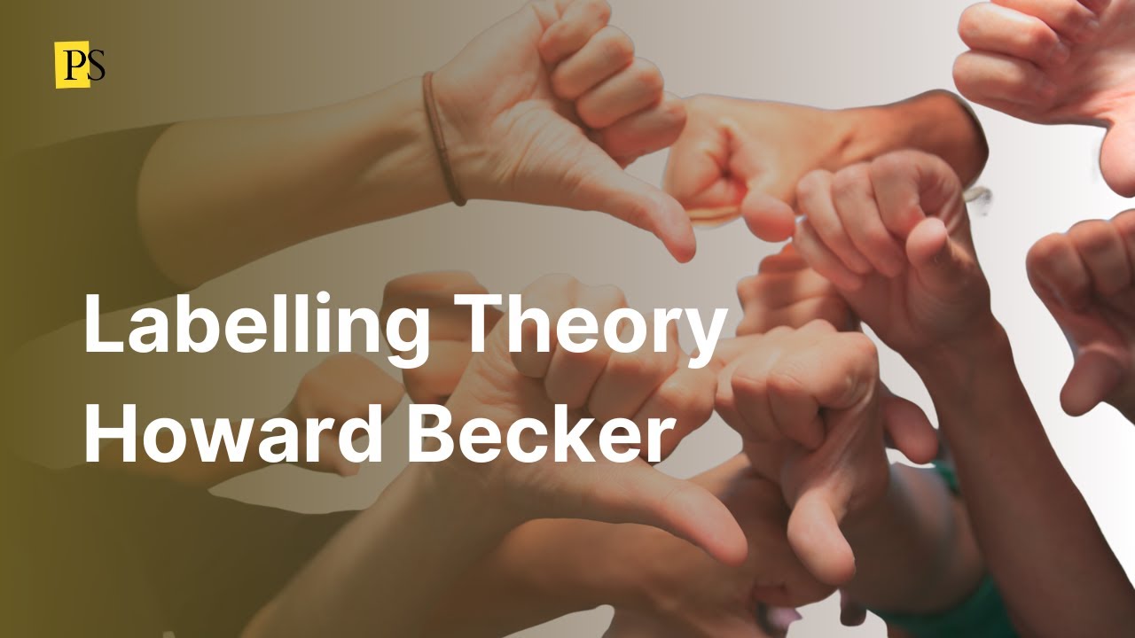 Labelling Theory Howard Becker