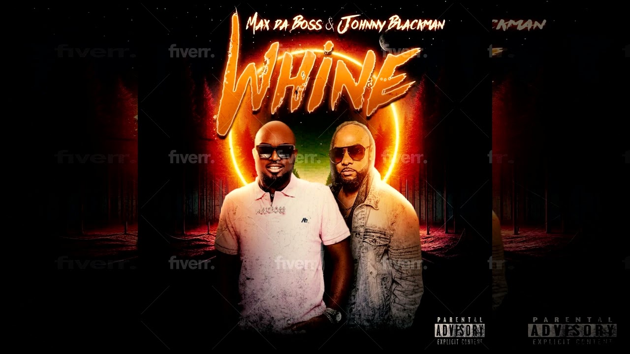 Max Da Boss & Johnny Blackman - Whine Up (Official Audio)
