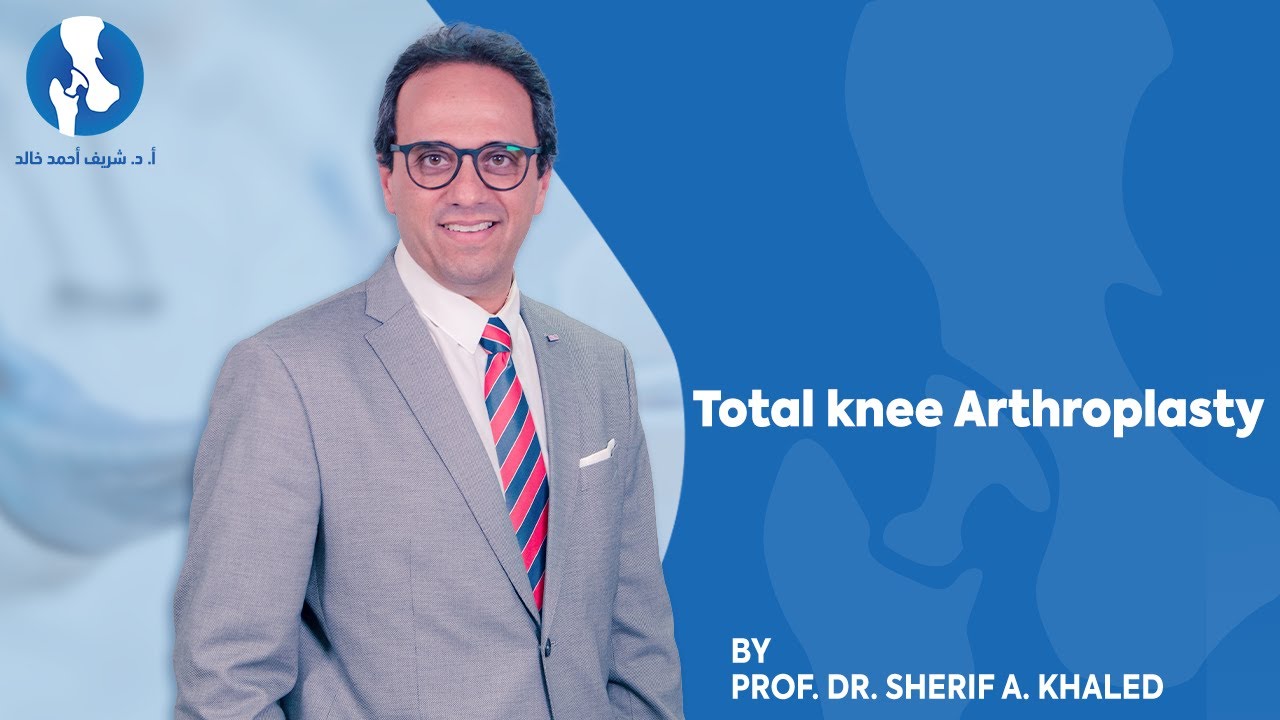 Total knee Arthroplasty