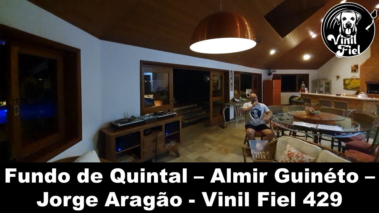 Fundo de Quintal - Almir Guinéto - Jorge Aragão - Parte 01 - Samba - Vinil Fiel 429