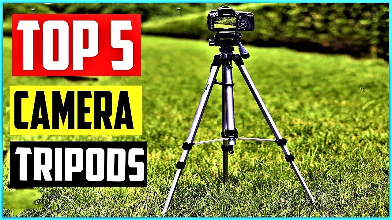 Top 5 Best Camera Tripods in 2021
