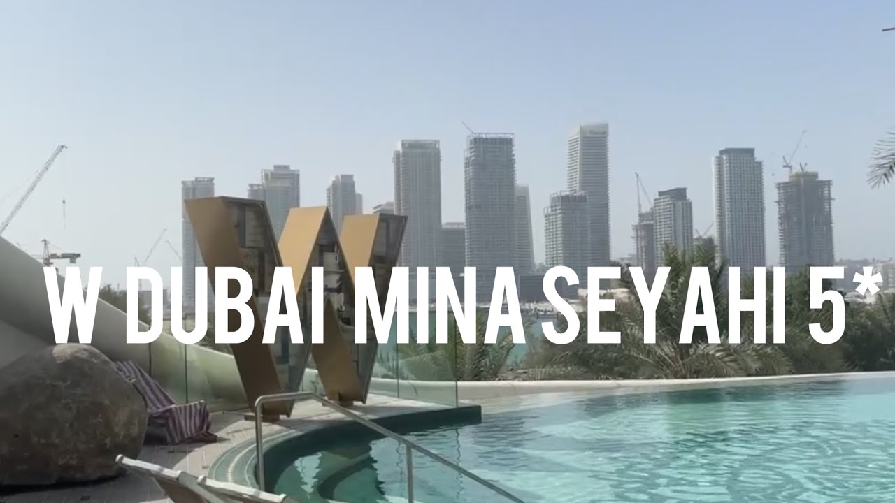 W Dubai Mina Seyahi 5* - luxury hotel with perfect design in 4k