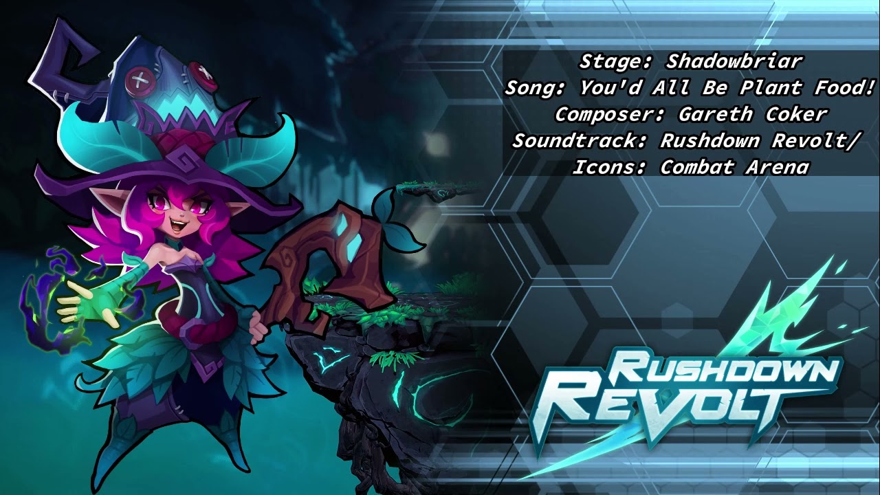 Shadowbriar (In Shadowbriar, You'd All Be Plant Food!) - Rushdown Revolt Soundtrack