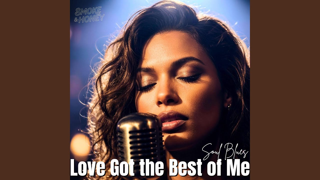 Love Got the Best of Me