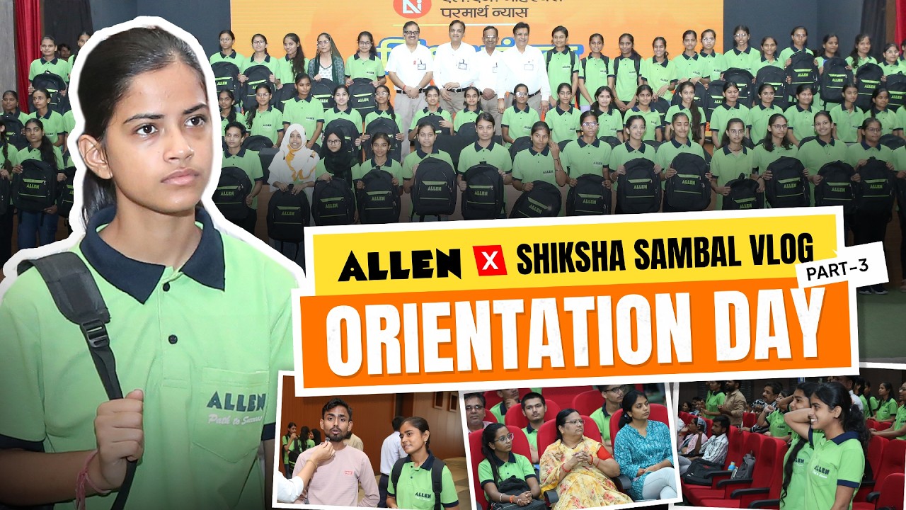 Shiksha Sambal 2026 (EP.-3): Orientation Day🩺 ALLEN x Shiksha Sambal Vlog