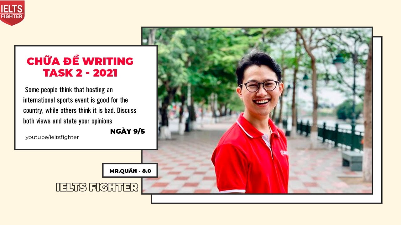 IELTS Writing - Chữa đề IELTS Writing Task 2 ngày 9/5/2021