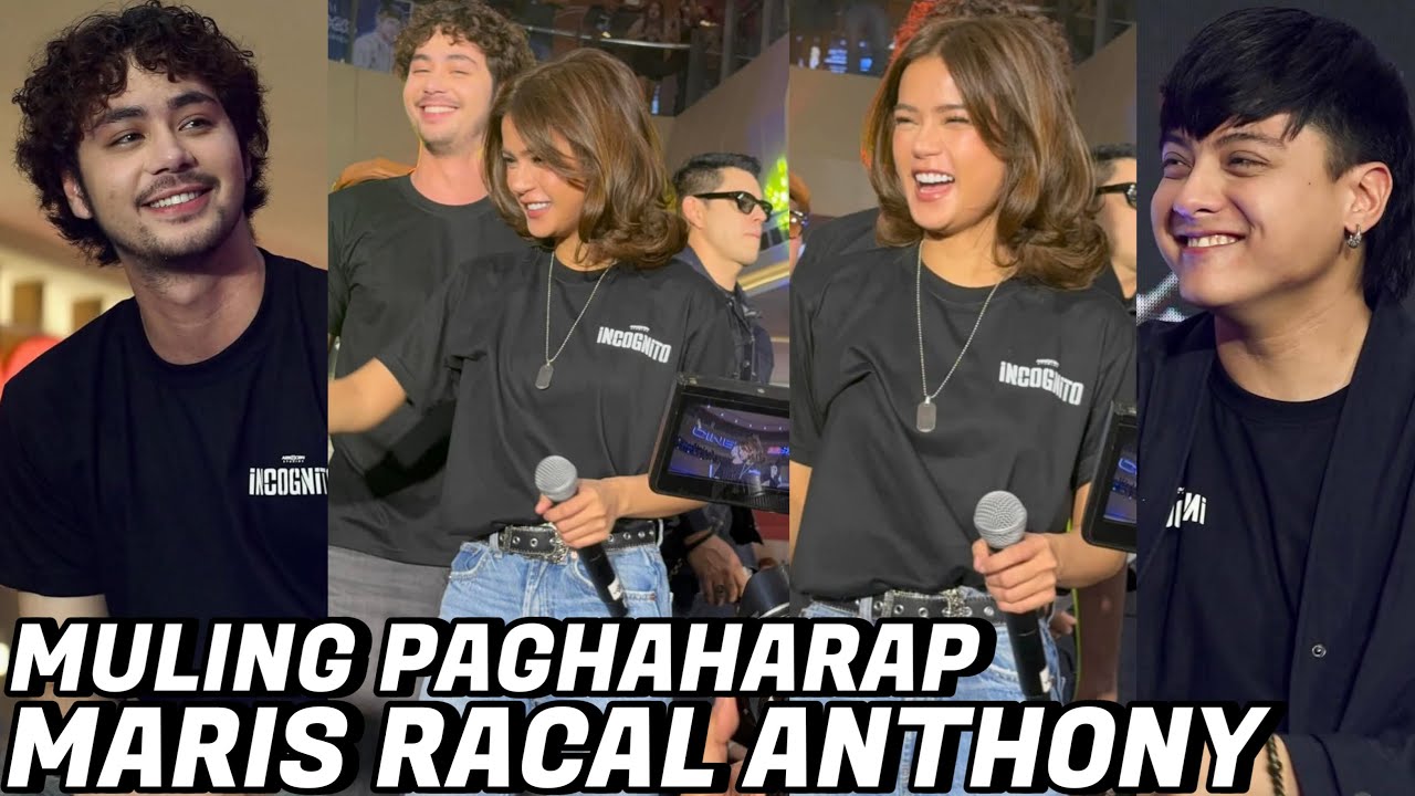 UNSEEN FOOTAGE! MULING PAGHAHARAP-HARAP ni MARIS RACAL at ANTHONY JENNINGS INCOGNITO FANCON