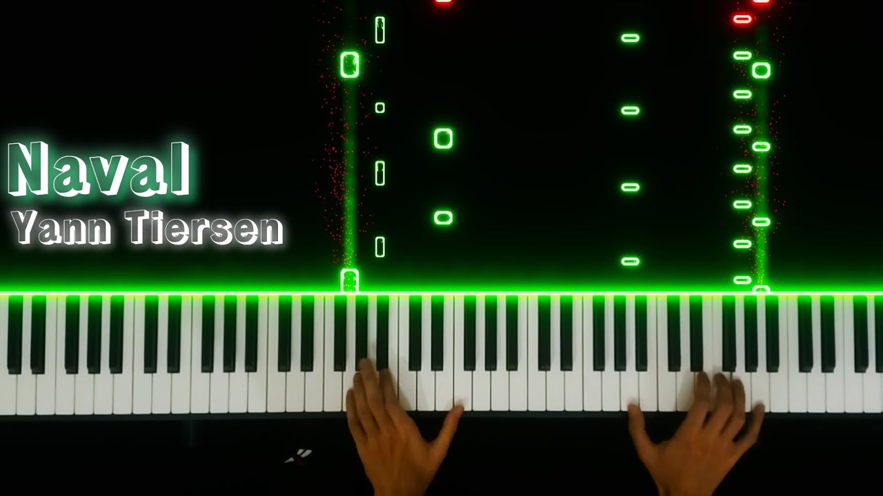 Naval - Yann Tiersen Piano