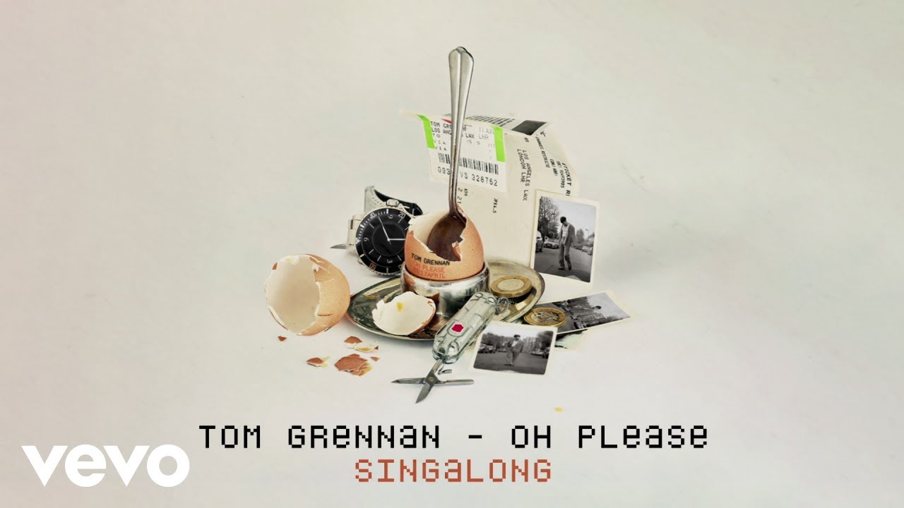 Tom Grennan - Oh Please (Lyric Video)