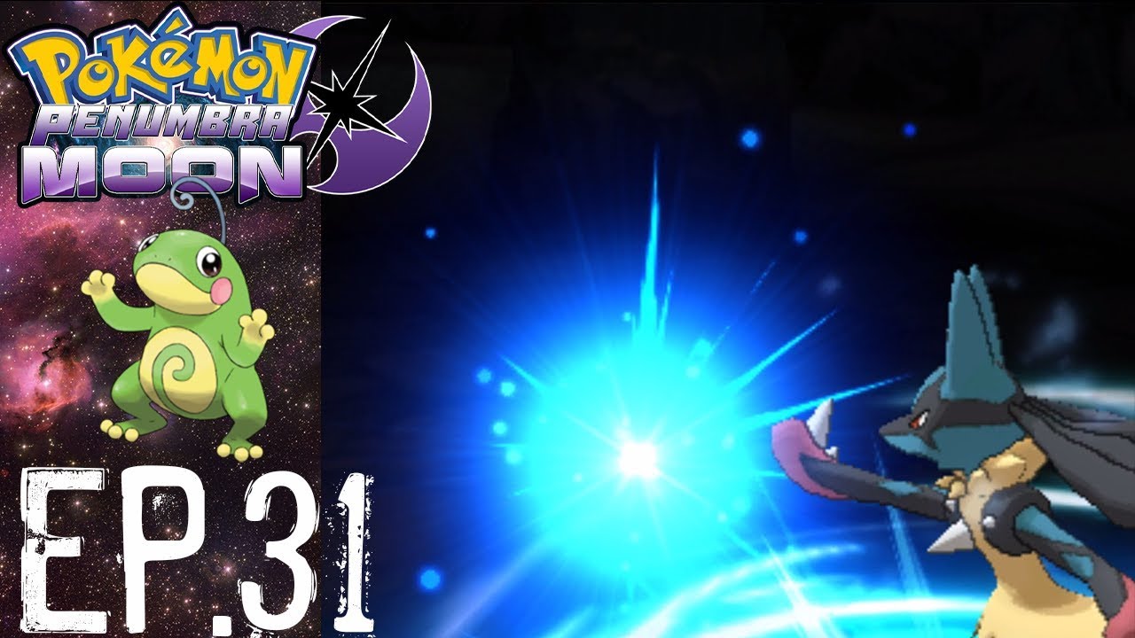 Pokemon Penumbra Moon Ep.31: I Can't Afford to Lose!