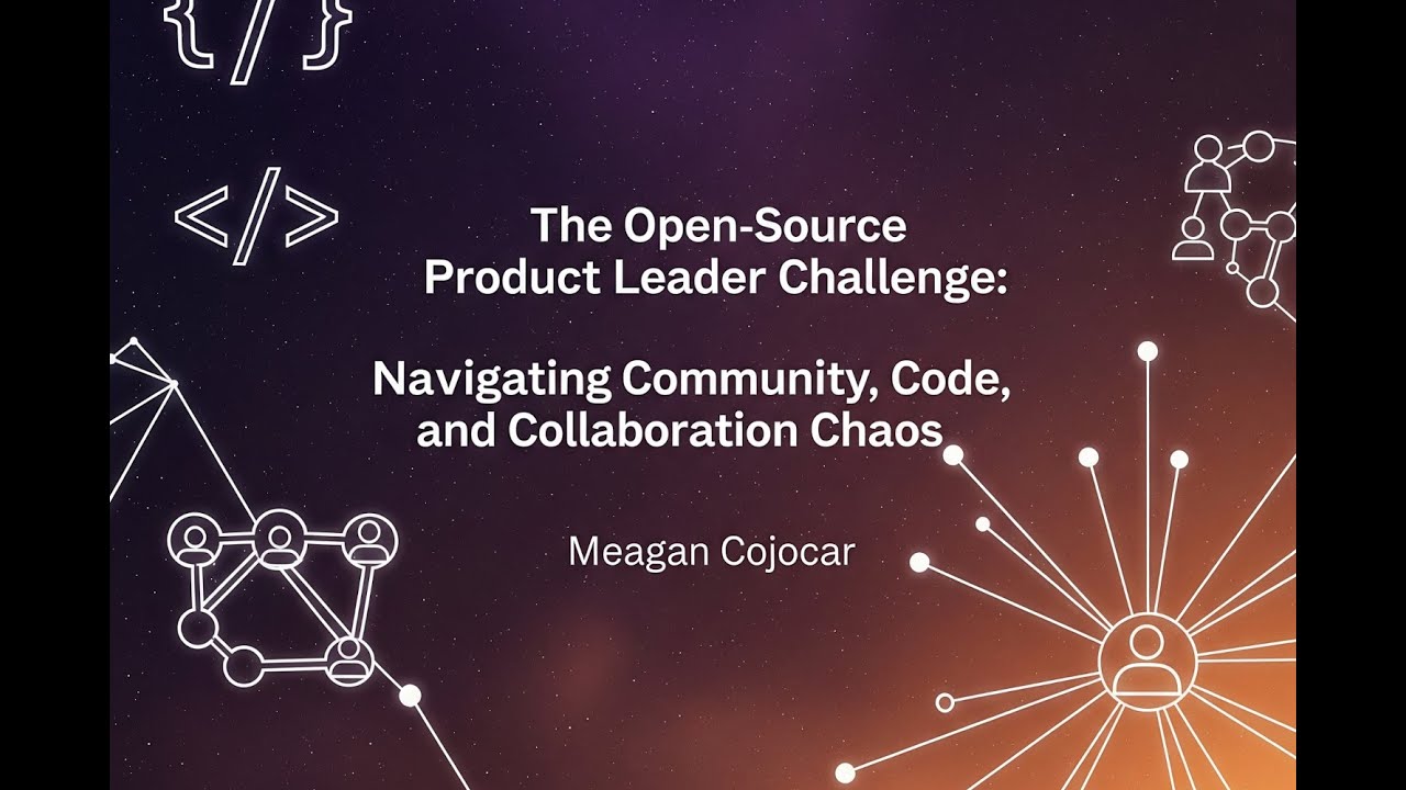 The Open-Source Challenge: Navigating Community, Code, and Collaboration Chaos with Meagan Cojocar