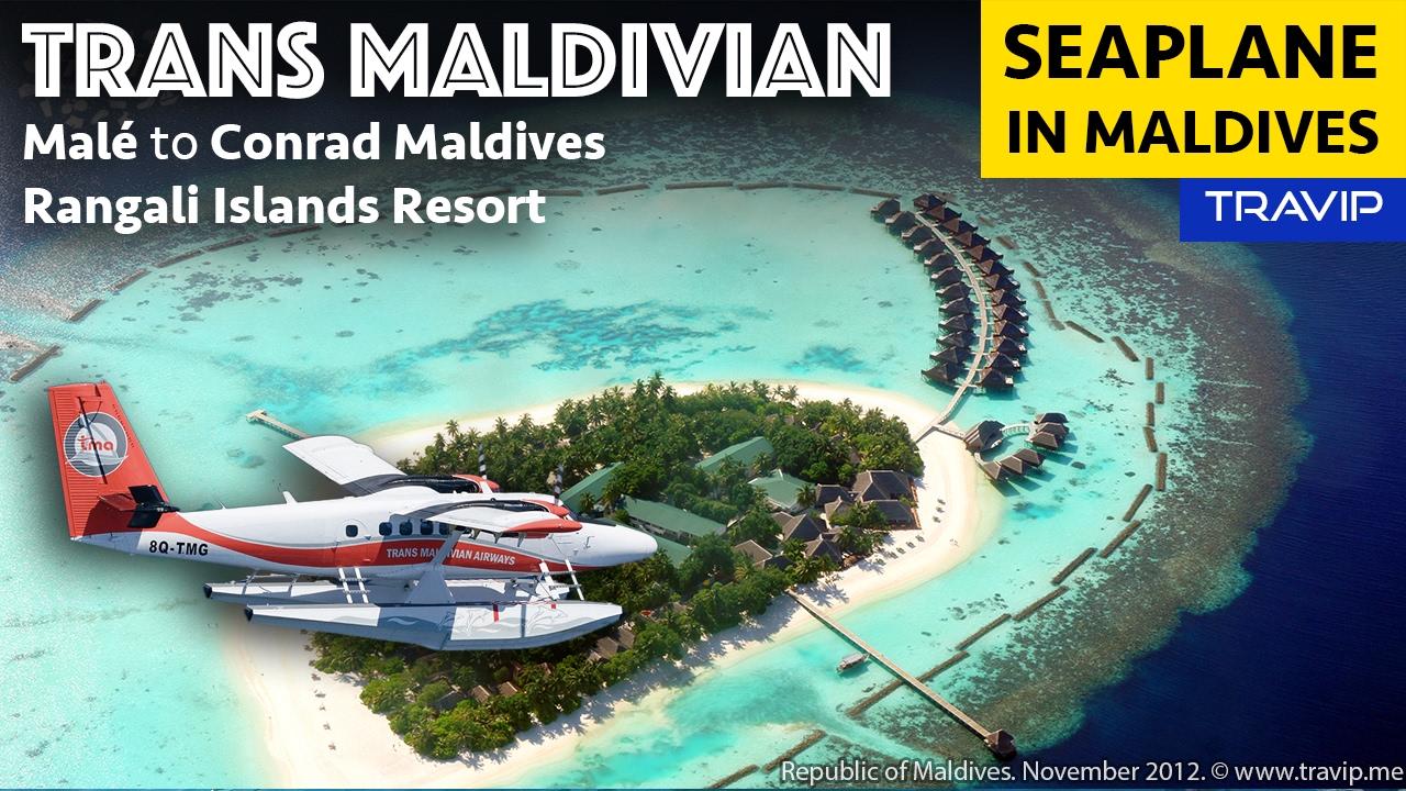 Trans Maldivian seaplane review: Malé to Conrad Maldives Rangali Islands Resort