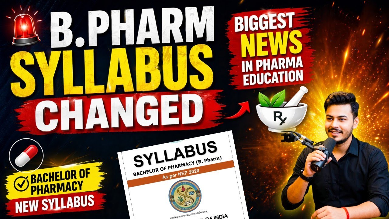 Pharma Breaking News: B. Pharma Syllabus Changed | PCI Big Update | B. Pharm New Syllabus