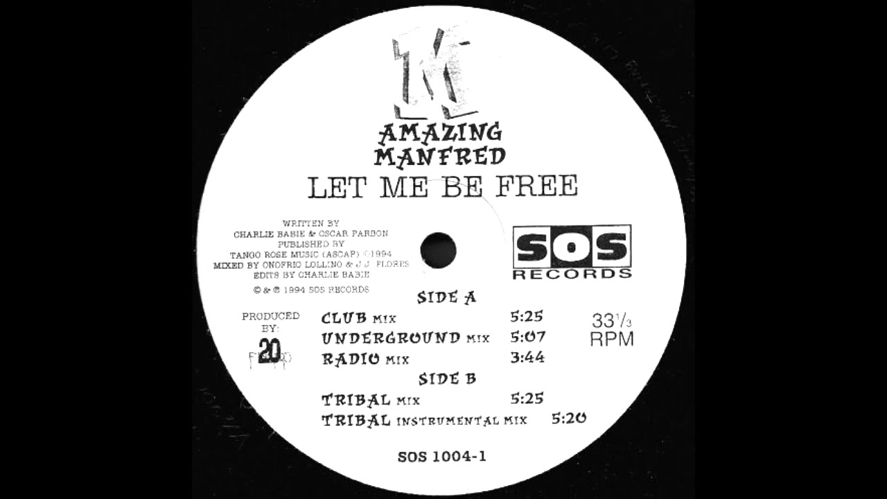 Amazing Manfred - Let Me Be Free (Club Mix)