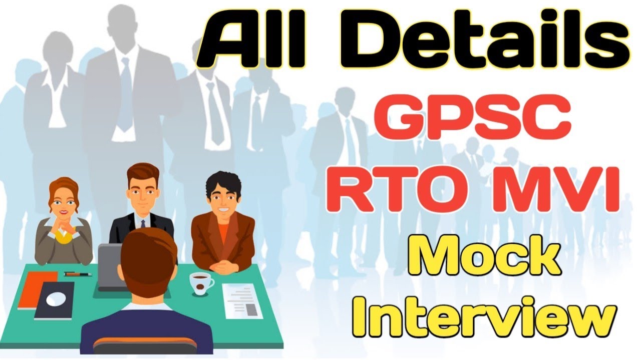 All Details of GPSC RTO MVI Mock Interview I All about Experts, Timing, Venue & Process