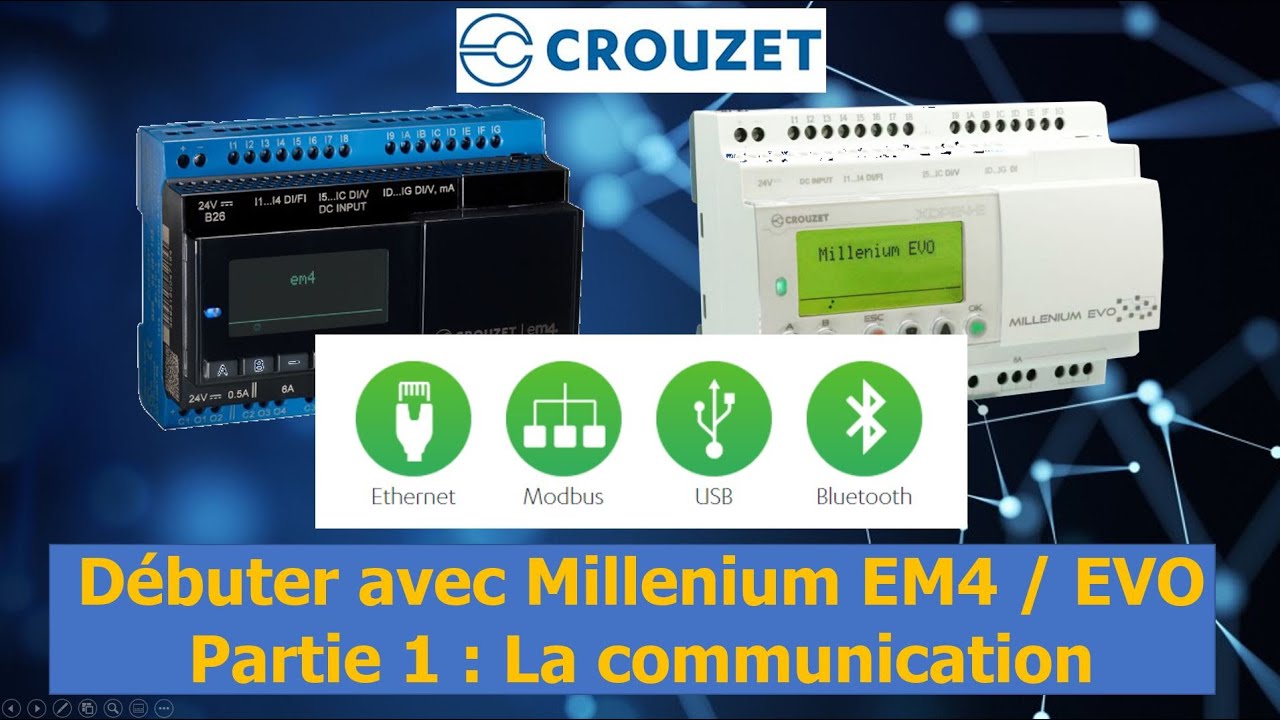 Crouzet EM4 / EVO : Initiation - Communication Ethernet USB Bluetooth - Virtual Display