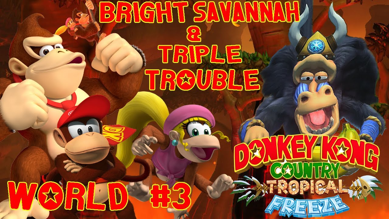 ABM: Donkey Kong Country Tripical Freeze (Walkthrough 3) HD !!