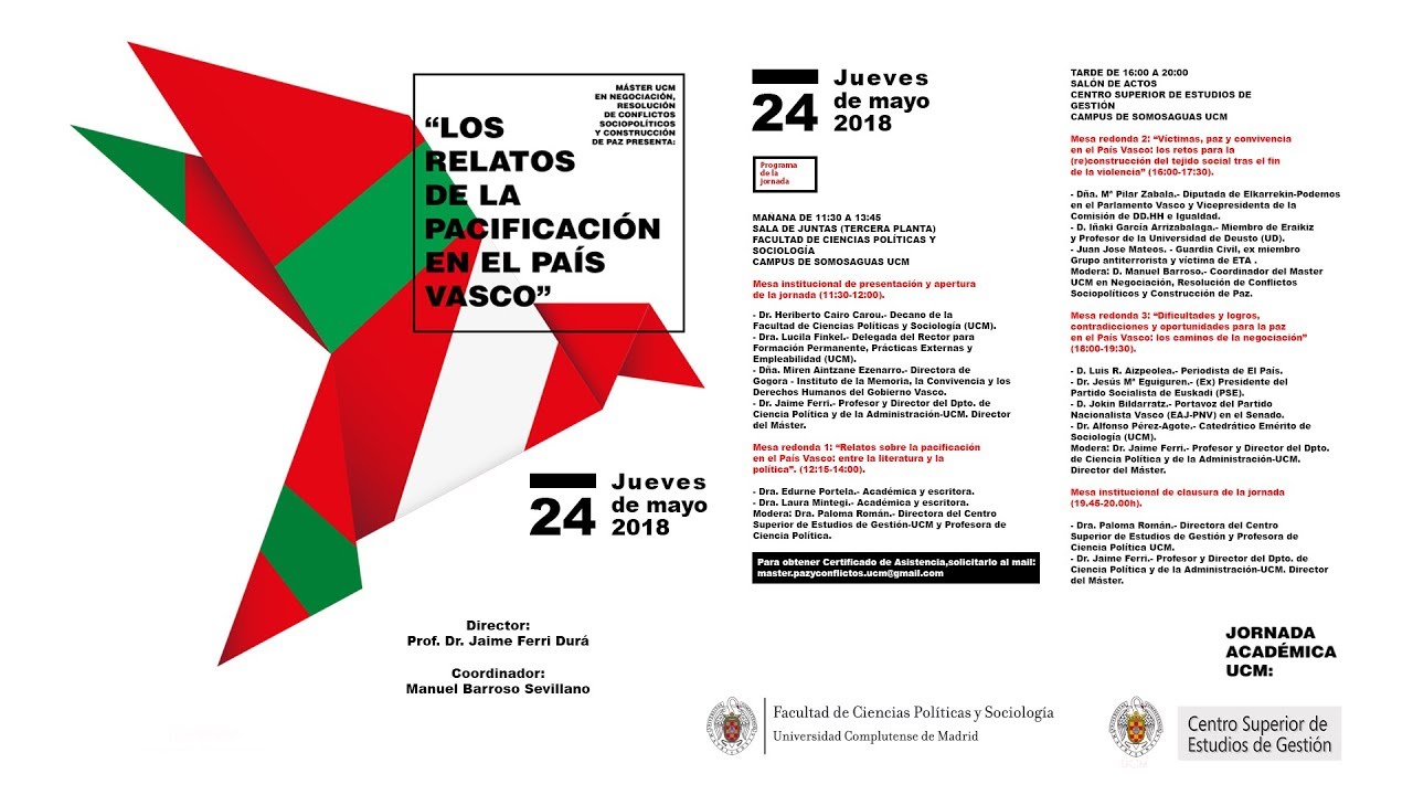 “LOS RELATOS DE LA PACIFICACIÓN EN EL PAÍS VASCO” - Mesa 3 y Clausura
