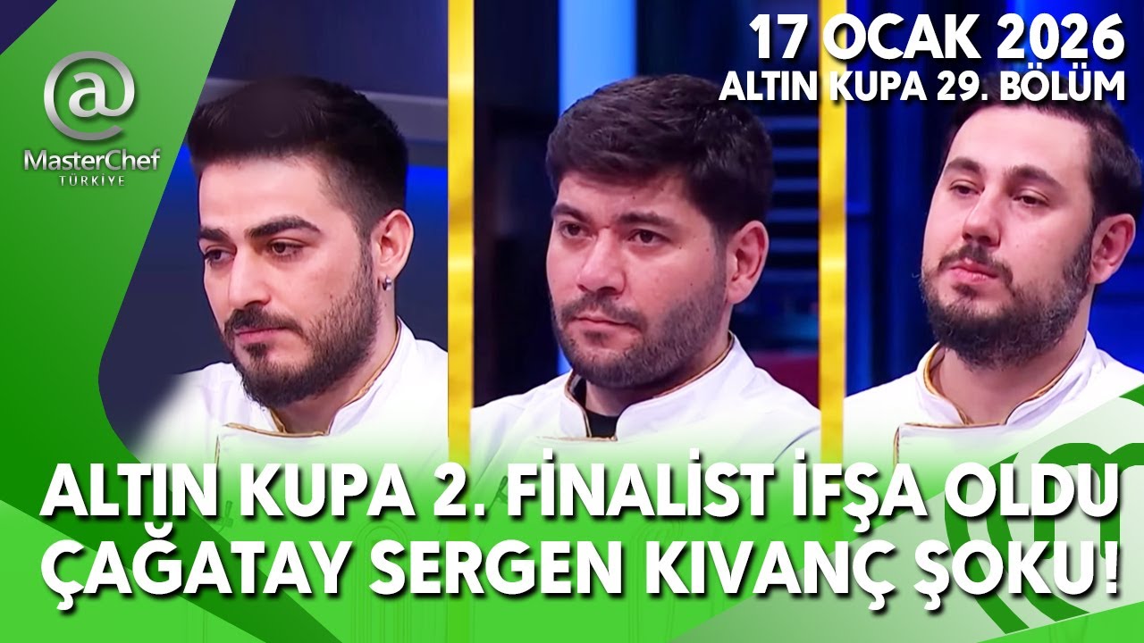MASTERCHEF 2. FİNALİST İFŞA SERGEN &Ccedil;AĞATAY KIVAN&Ccedil; ALTIN KUPA FİNAL SURVIVOR 17 OCAK FULL İZLE TV8