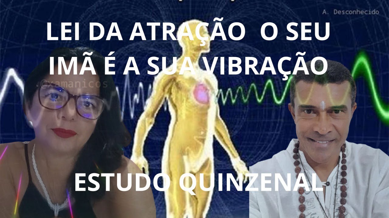ESTUDO  LEI DE ATRAÇÃO O PODER