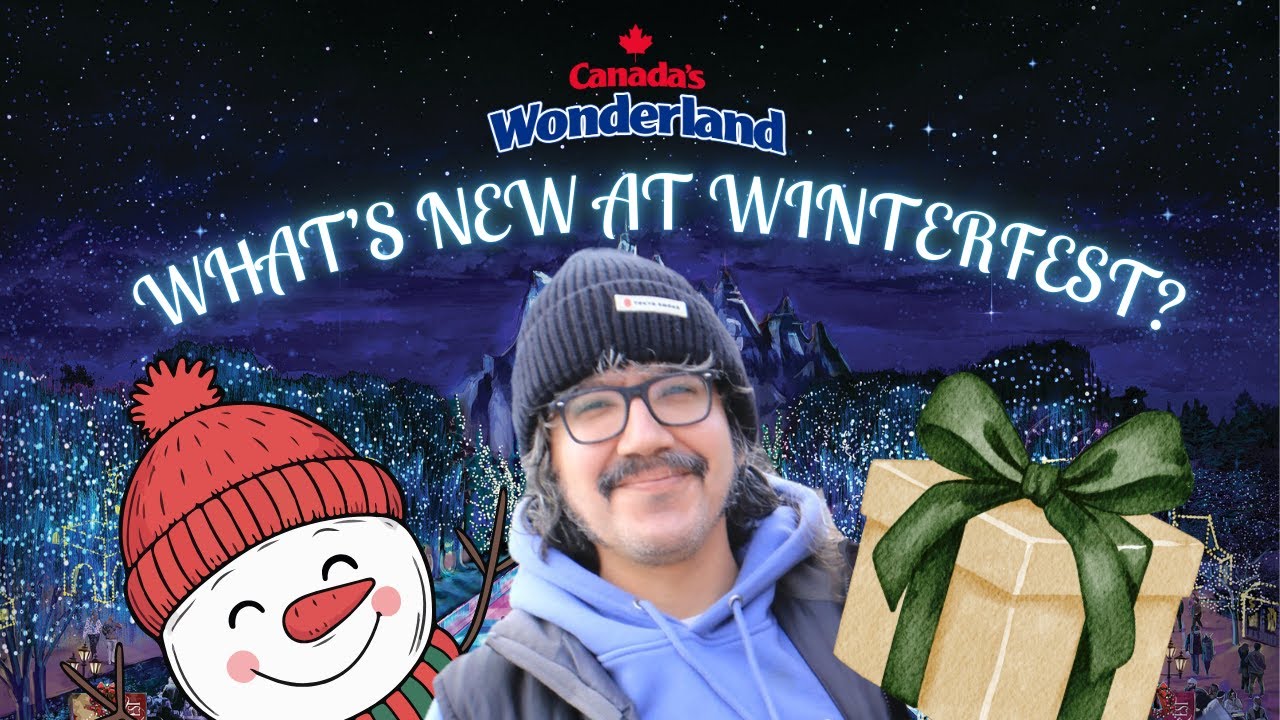Что НОВОГО на Canada's Wonderland WinterFest?