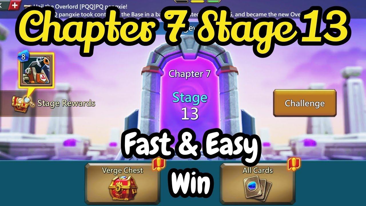 Lords Mobile Vergeway Chapter 7 Stage 13
