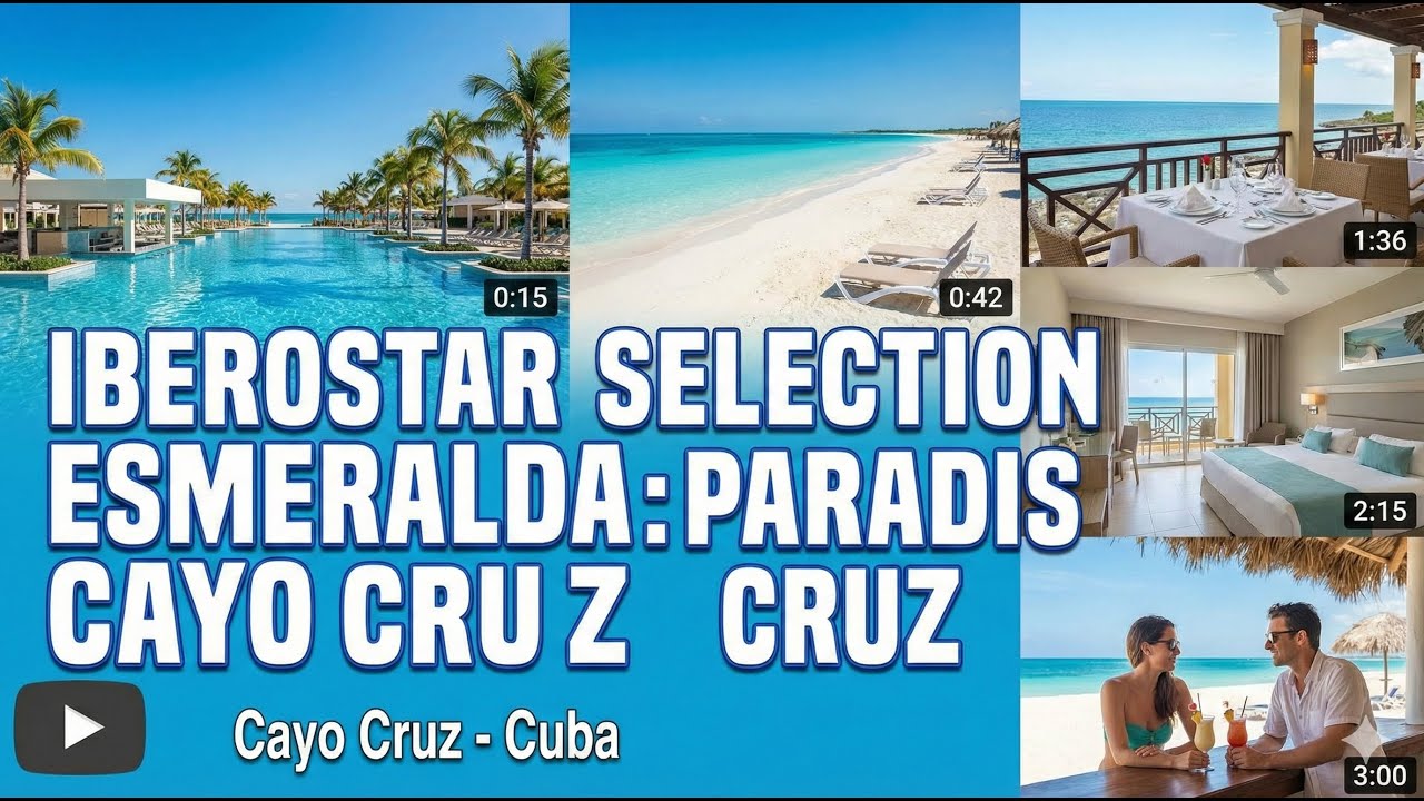 IBEROSTAR CUBA SELECTION ESMERALDA CAYO CRUZ