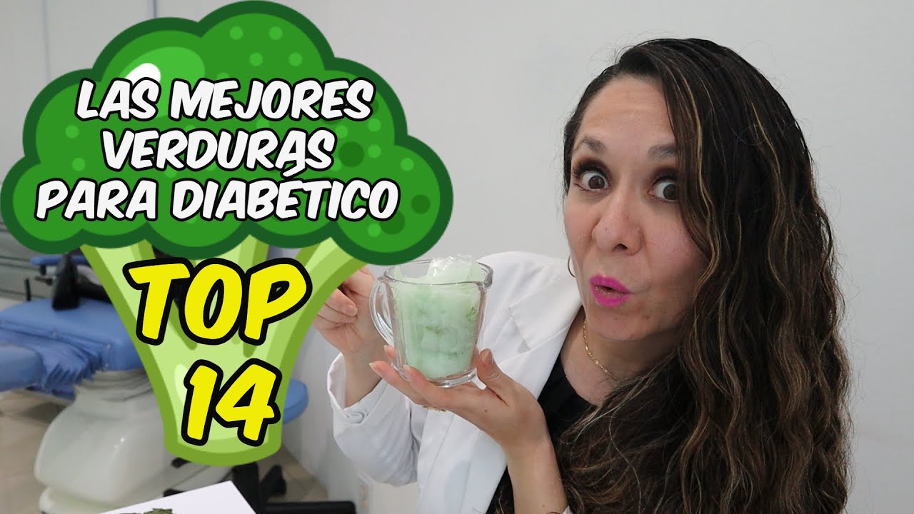 🥑 LAS MEJORES VERDURAS PARA DIABETICOS. 🍅/Dra. Melissa Tejeida