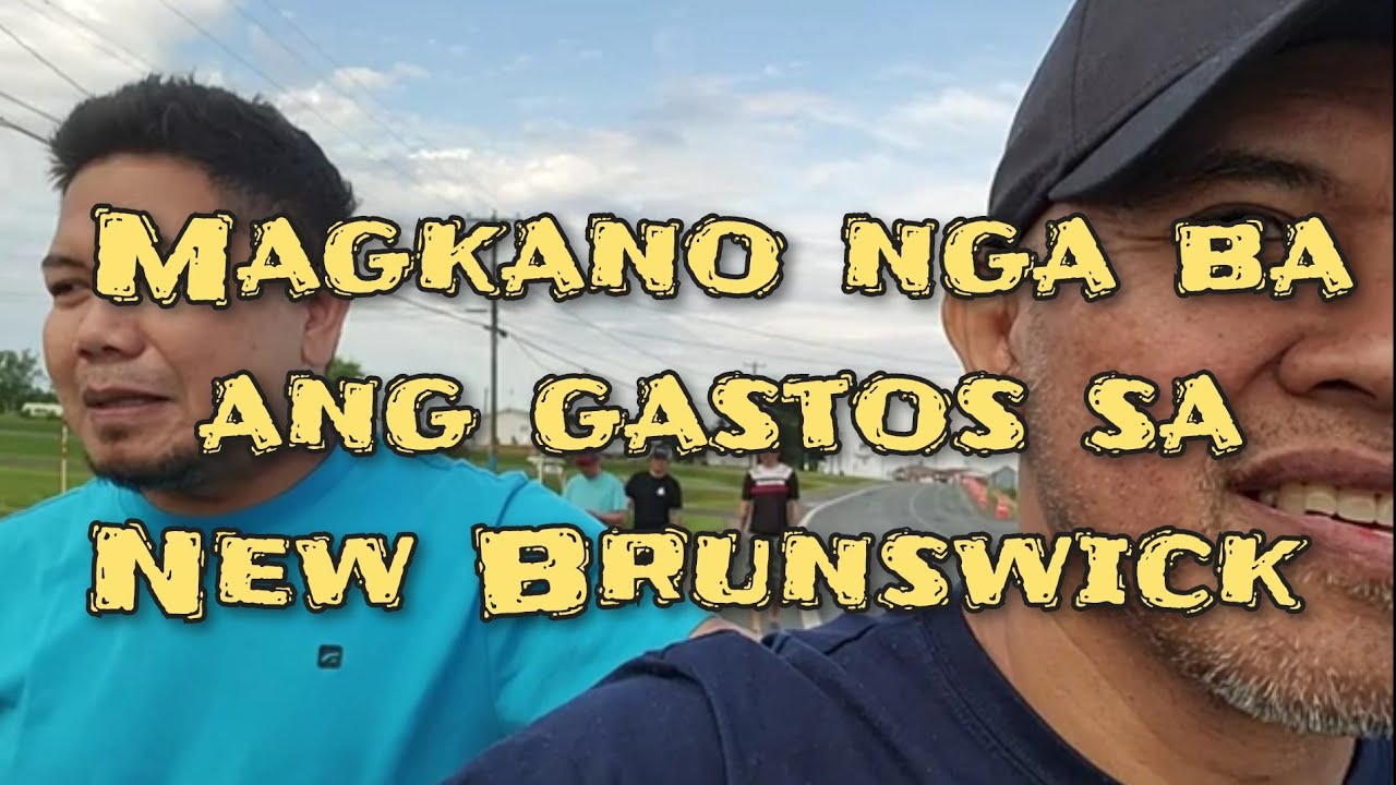 COST OF LIVING IN NEW BRUNSWICK, CANADA | OFW LIFE
