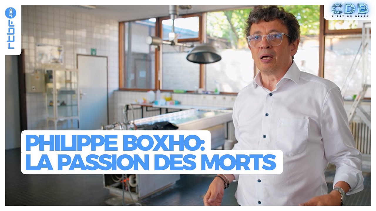 Philippe Boxho : la passion des morts - C'est du Belge