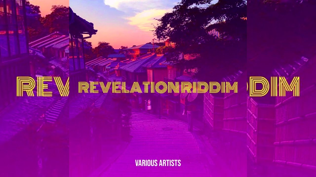 Revelation Riddim Mix(May 2025) Mr.Vegas,Natty Conqueror,Shayne Ross,Rashard Joseph,Irvin Ace Loctar