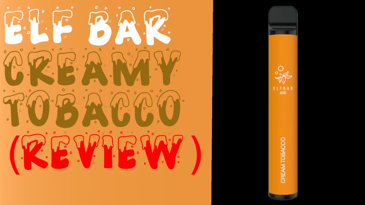 Elf Bar Creamy Tobacco (Review)