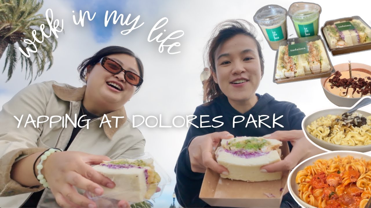week in my life in san francisco, dolores park, tadaima matcha | The Final Twenties #1