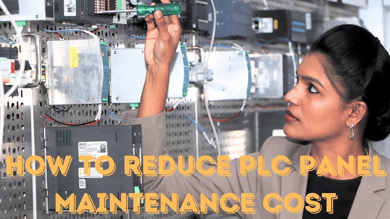 How To Reduce PLC Panel Maintenance Cost