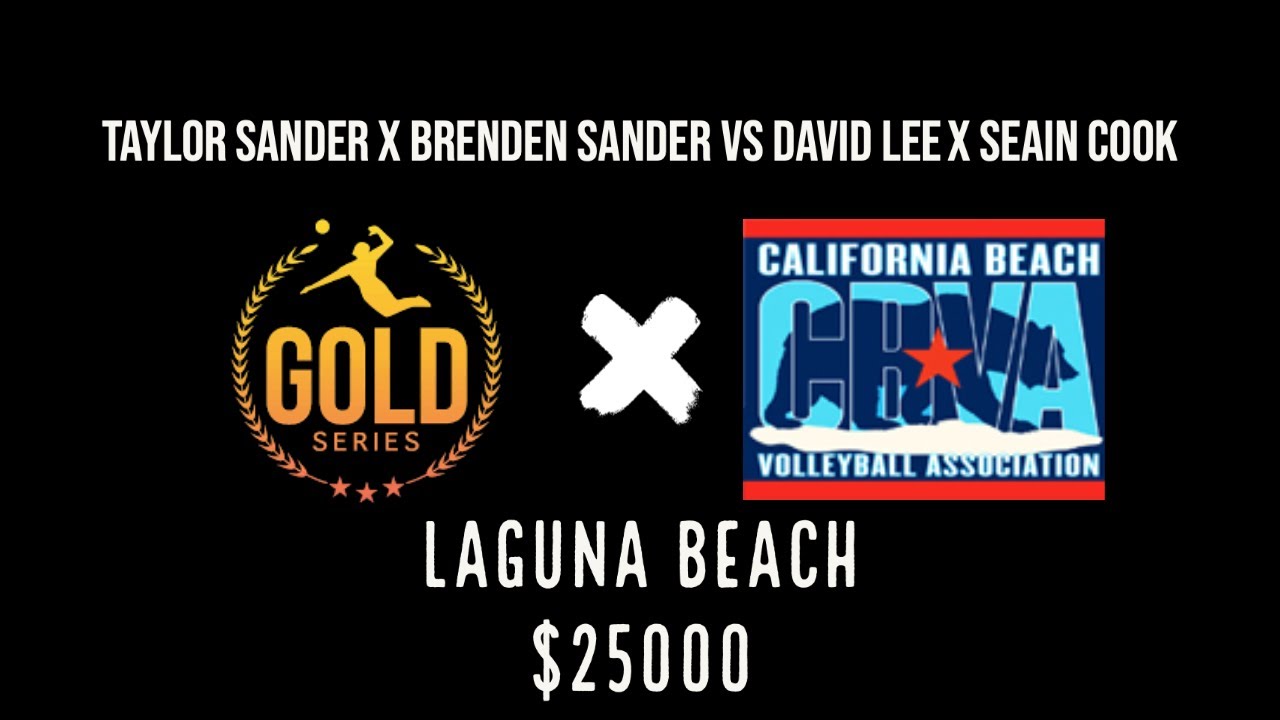 David Lee x Seain Cook vs. Brenden Sander x Taylor Sander | AVP x CBVA Laguna Beach $25,000
