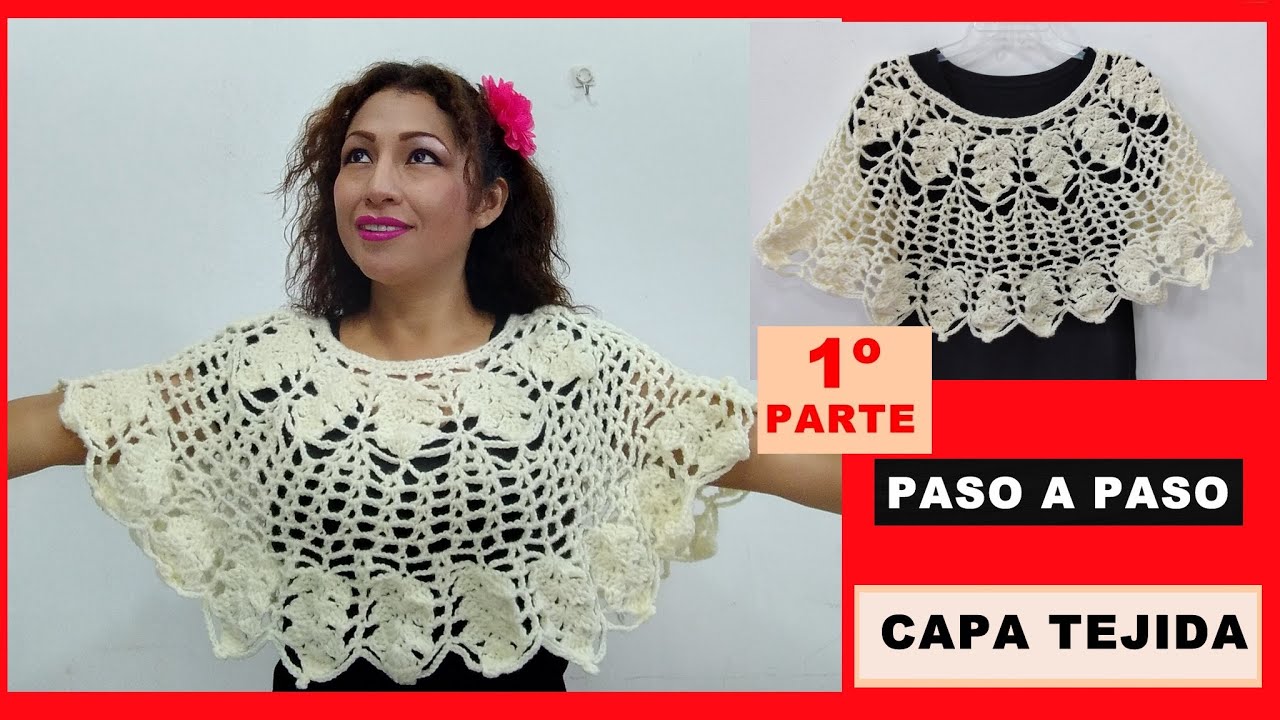 COMO TEJER UNA CAPA EN CROCHET PARA DAMA DE FORMA FACIL/ MODELOS DE CAPA MARAVILLOSA 1º PARTE