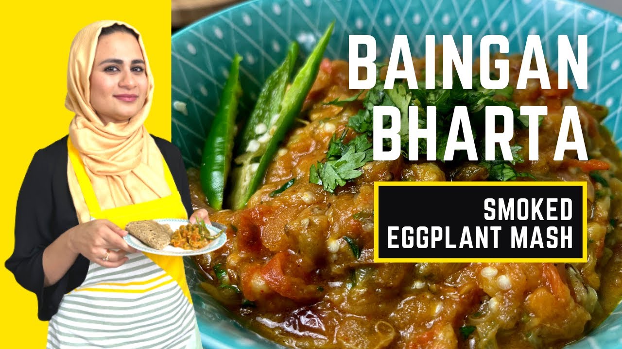 Smoked Eggplant Mash you cannot forget | Baingan Ka Bharta | Recipe in English | Must try!