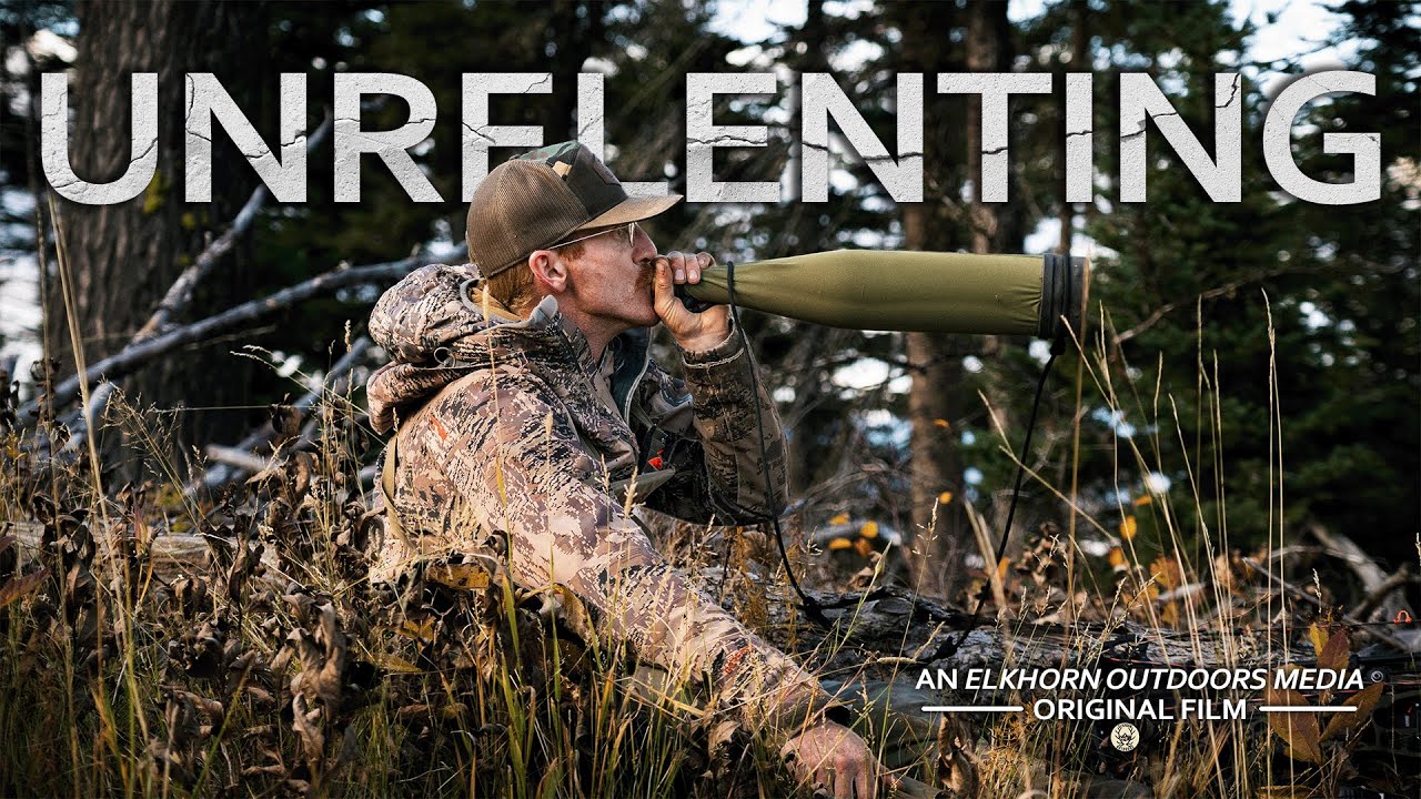 UNRELENTING | A True Elk Hunting Story