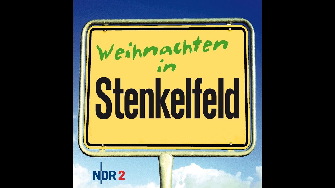 Stenkelfeld - Weihnachten in Stenkelfeld (Hörspiel)