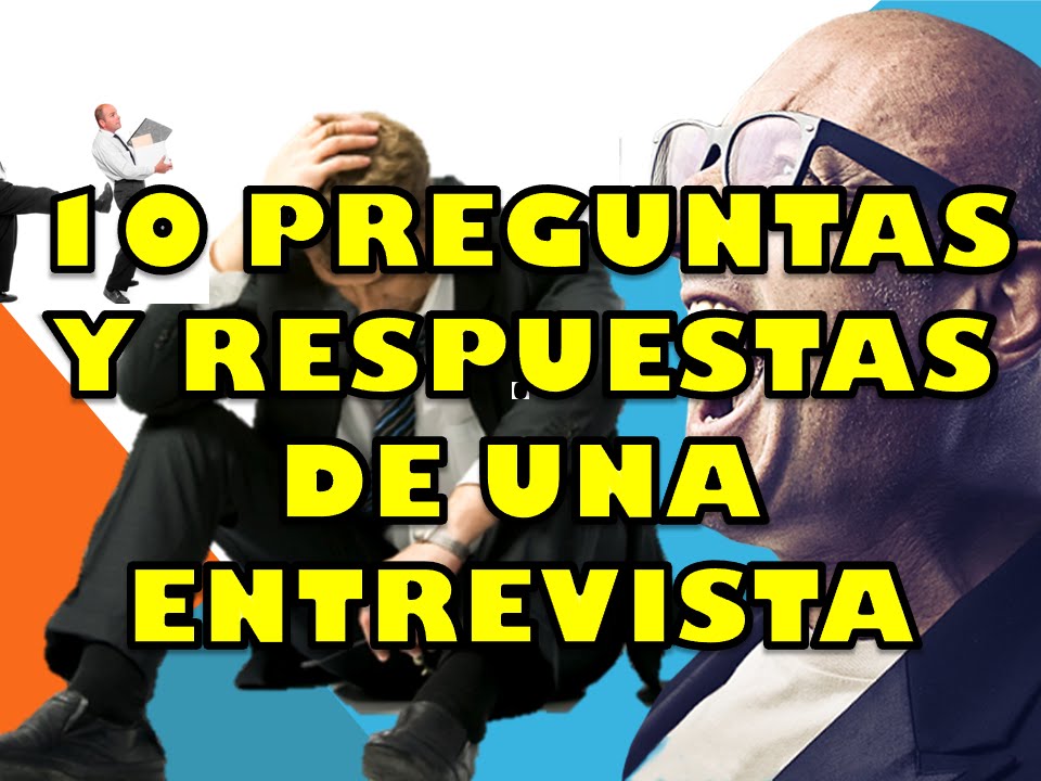 10 PREGUNTAS Y RESPUESTAS REVELADAS DE ENTREVISTAS DE TRABAJOS , SECRETOS DE RECURSOS HUMANOS