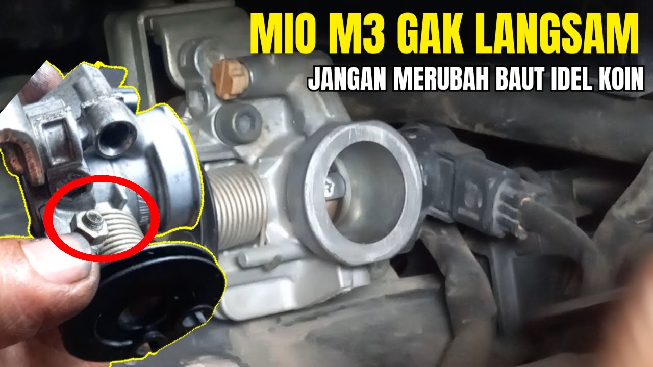 CARA MUDAH MENGATASI YAMAHA MIO M3 TIDAK BISA LANGSAM