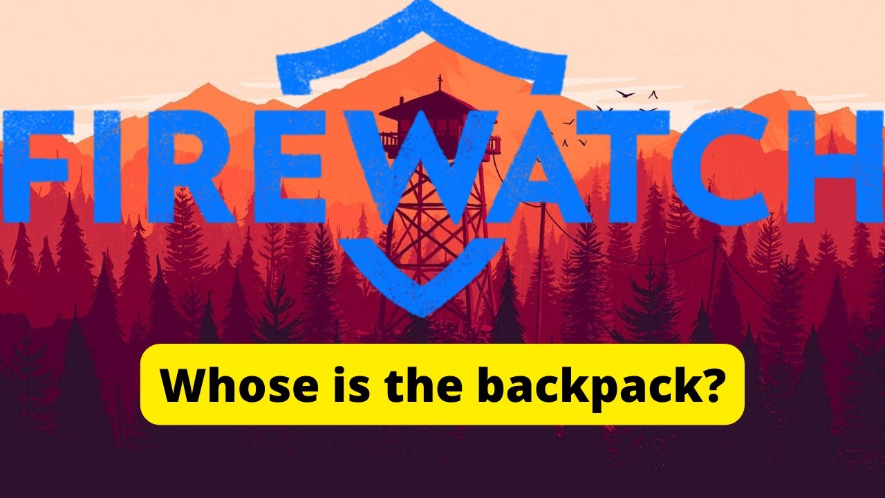 Brian's backpack in Firewatch