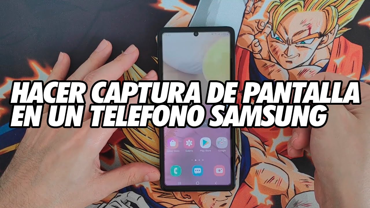 5 Formas Distintas de Hacer una Captura de Pantalla en un Telefono Samsung