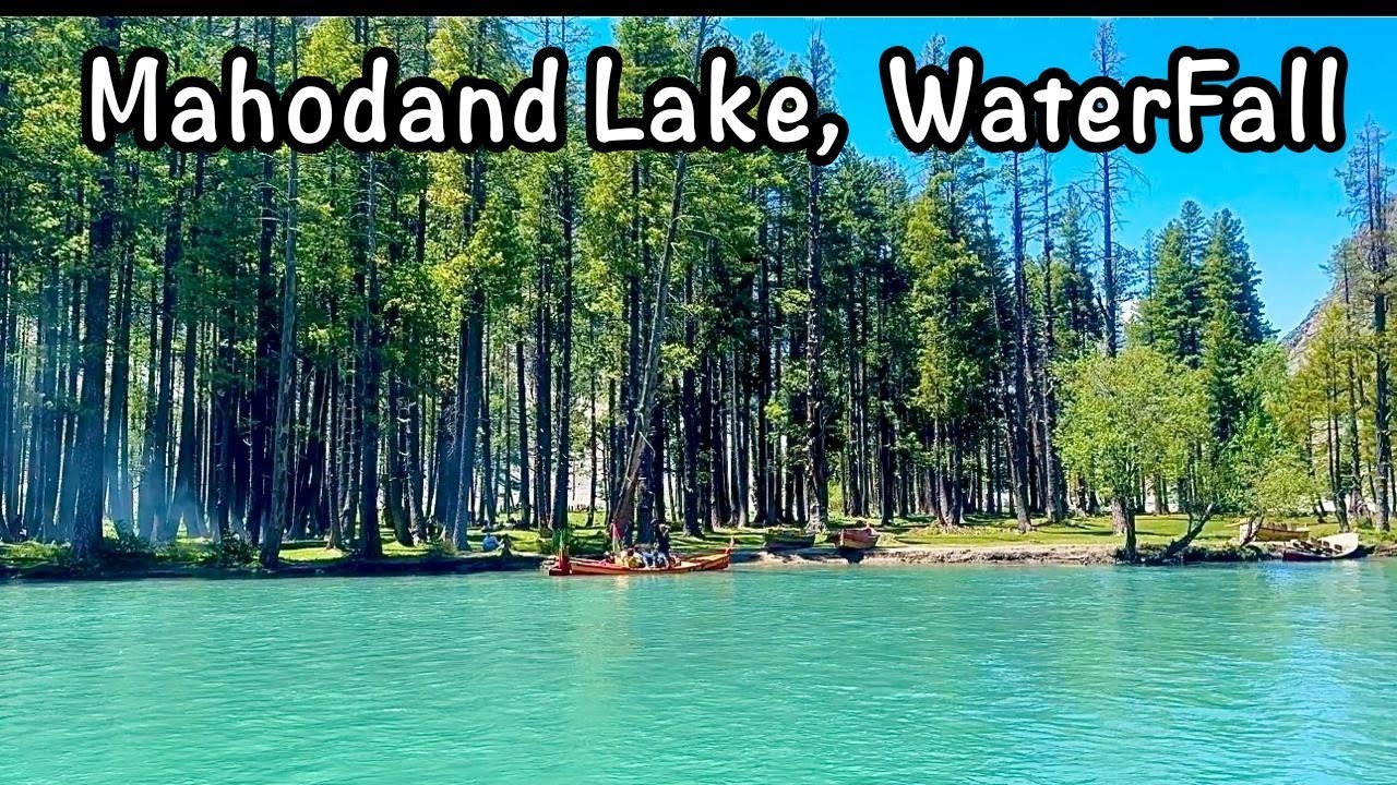 Pakistan Tour EP 5 | Complete Detail Mahodand Lake Kalam Swat || Water Fall Chashm e Shifa