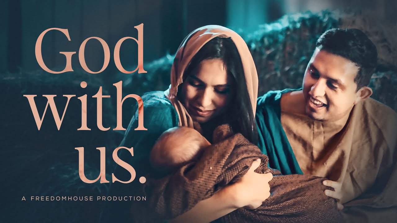 God with us | A Freedomhouse Production