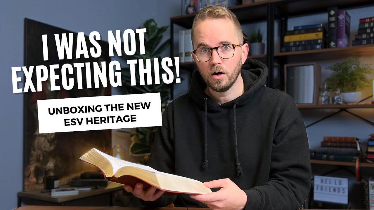 This New ESV Heritage Bible Surprised Me!