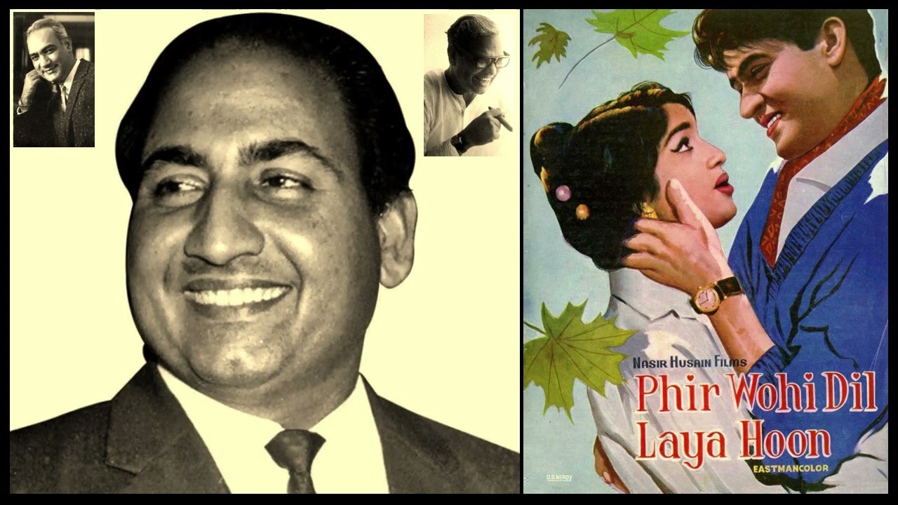Mohd. Rafi - Phir Wohi Dil Laya Hoon (1963) - 'aji qibla'