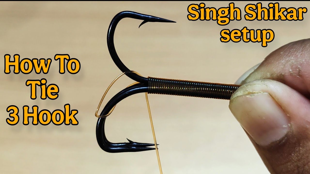 How to TIE 3 HOOK | Tiggi gal banane ka tariqa | Singh Shikar guide | Triple Hook fishing techniques