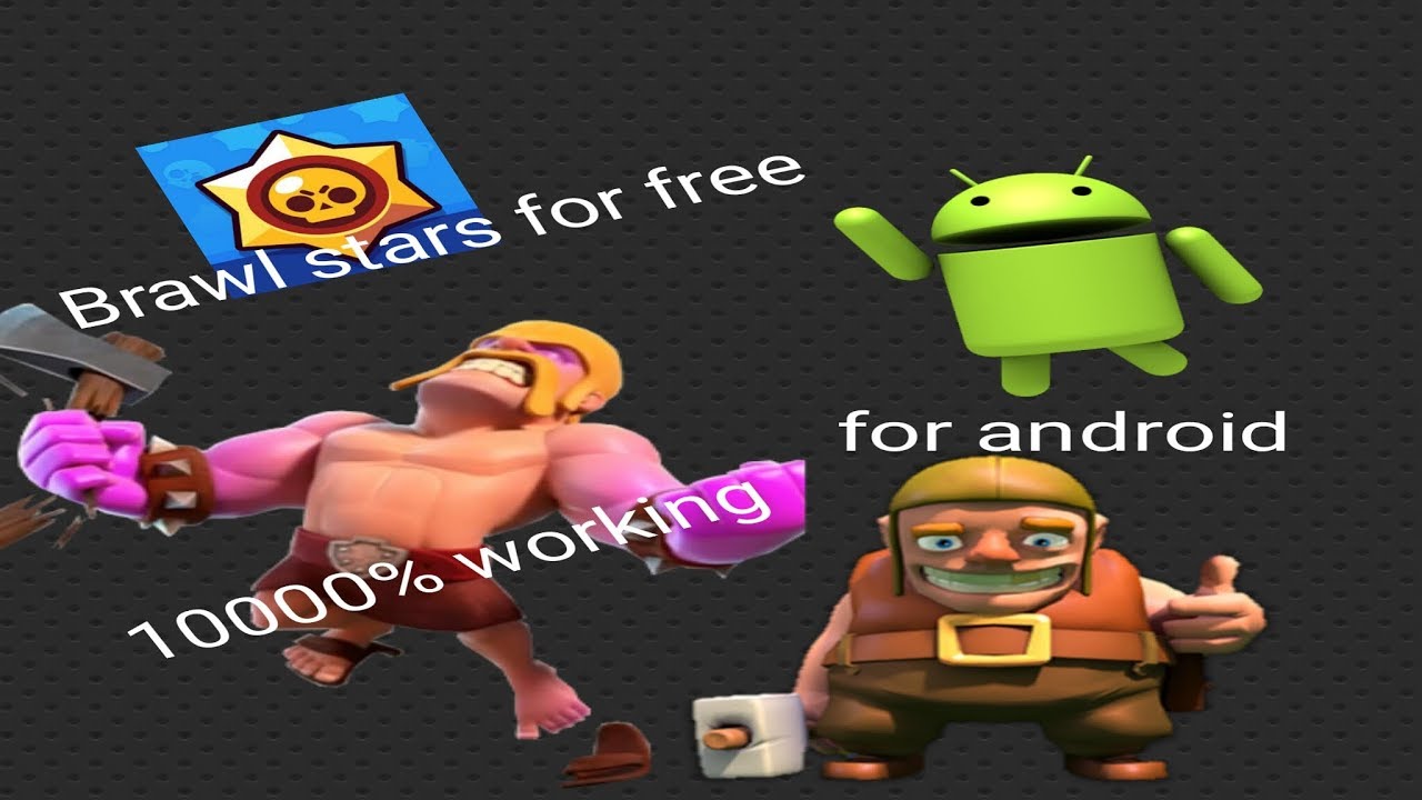 How to get brawl stars for android free with steps 10000% working !!!!